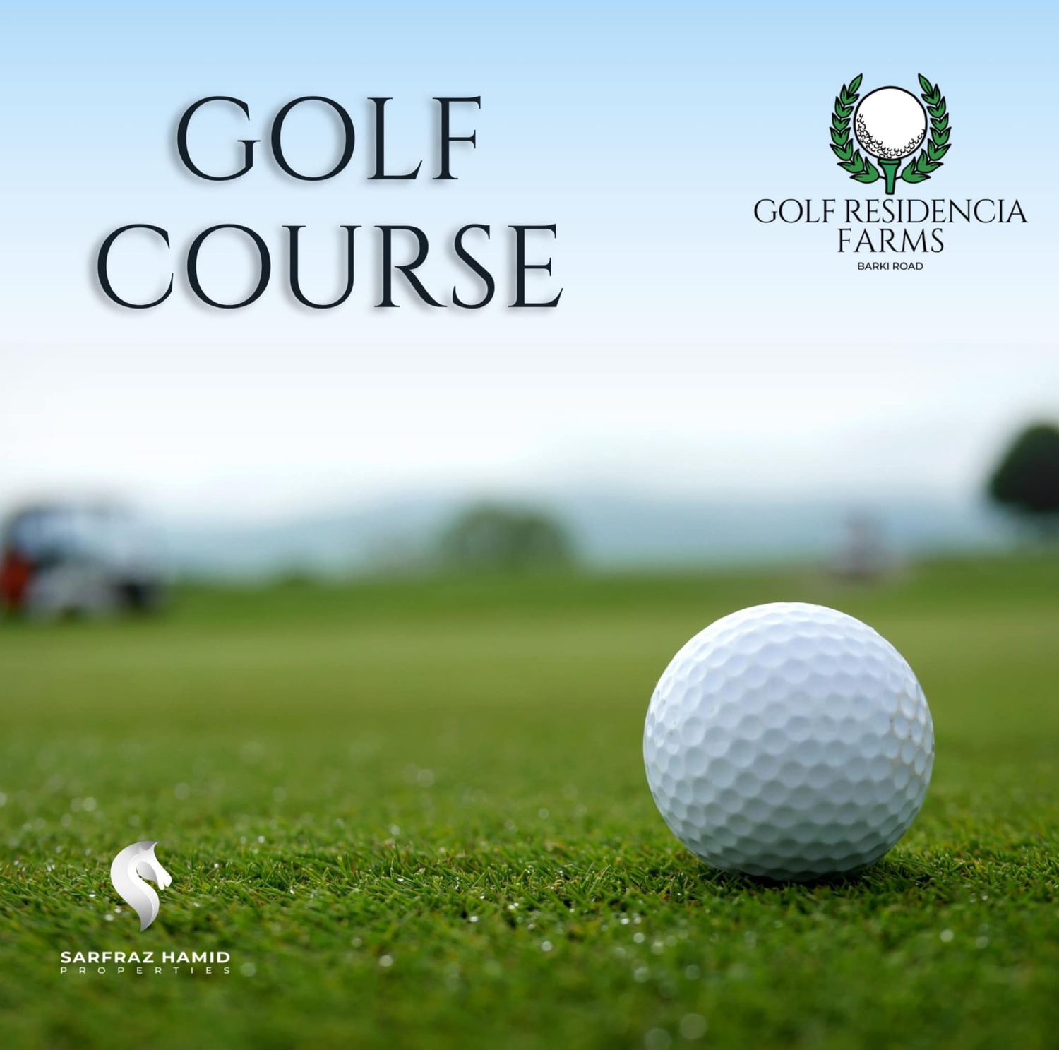 Golf Residencia Farms photo 6 — Abdul's Venture, DHA Lahore